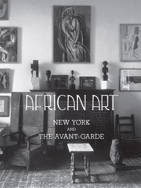 African Art, New York and the Avant-Garde
